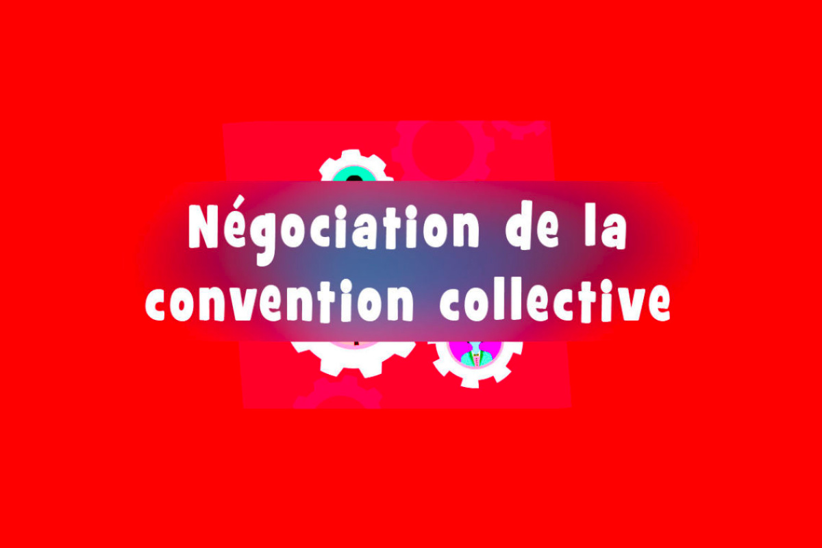 Lire la suite à propos de l’article Négociation Convention Collective