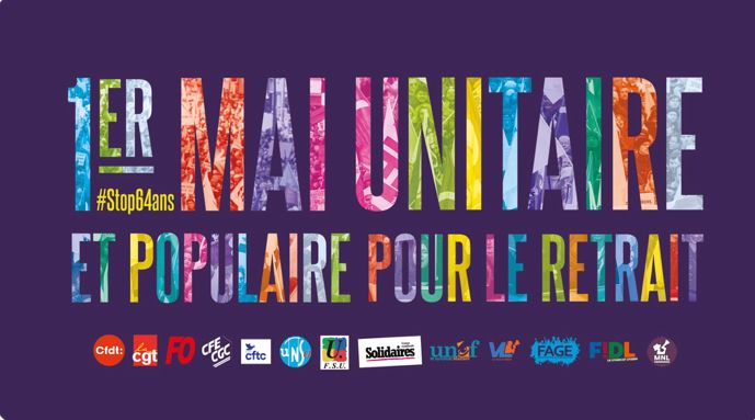 You are currently viewing 1er MAI Unitaire et Populaire pour le retrait #STOP64ANS